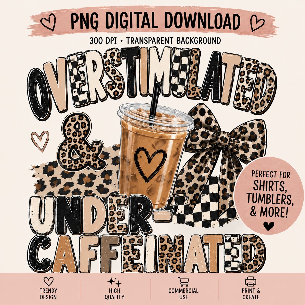 Overstimulated & Under-Caffeinated PNG | Trendy Mom Design